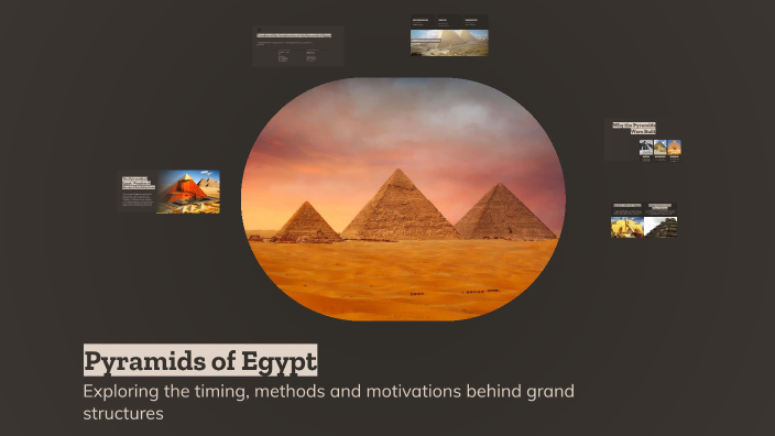Pyramids of Egypt by Gabriel Oliveira on Prezi