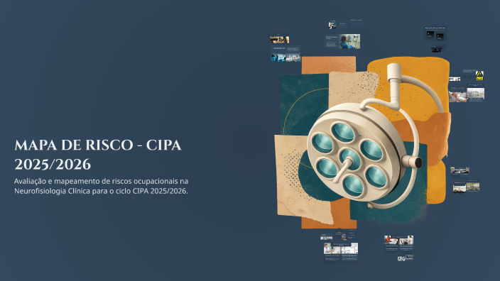 MAPA DE RISCO - CIPA 2025/2026 by Adriano De Paula Ribeiro on Prezi