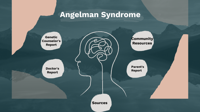 Angelman Syndrome Bio Project By Krista Fleming