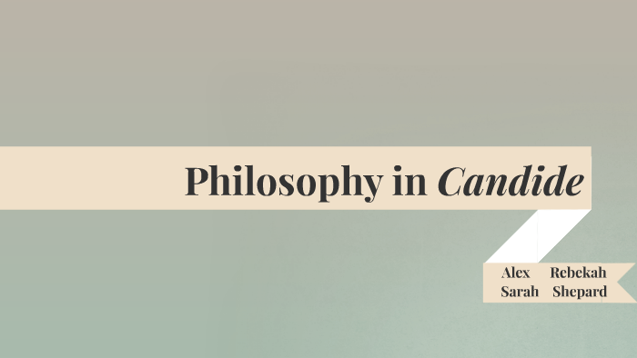 philosophical optimism in candide philosophical optimism in candide