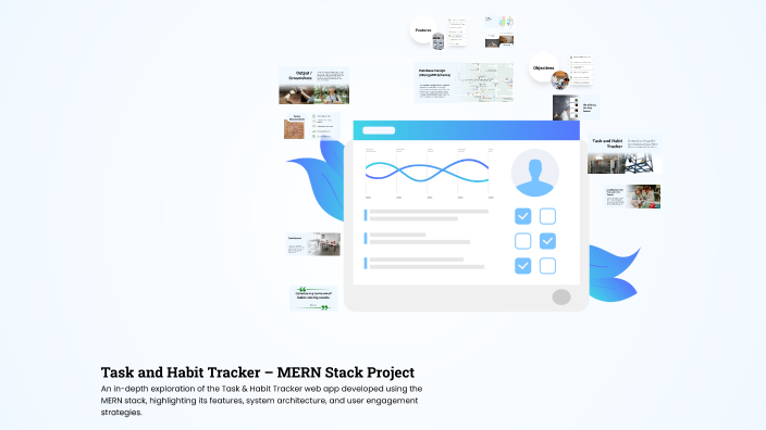 Task and Habit Tracker – MERN Stack Project by AKSHAT SINGH on Prezi