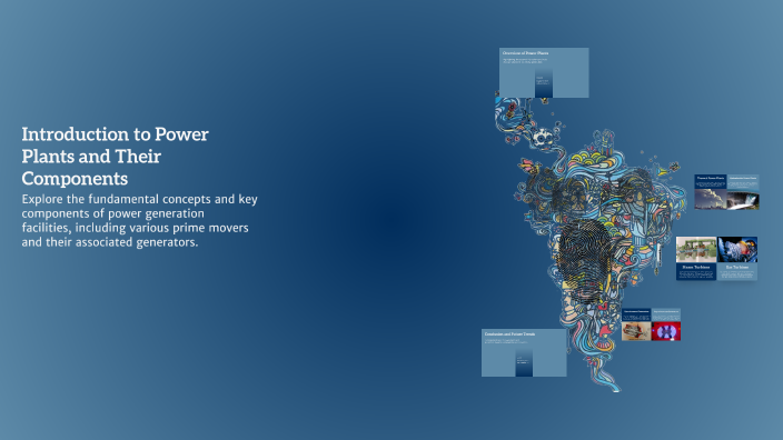 Introduction to Power Plants and Their Components by Lorenzo Lim on Prezi