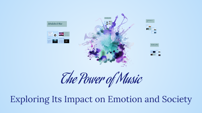 The Power of Music by ольга ольга on Prezi