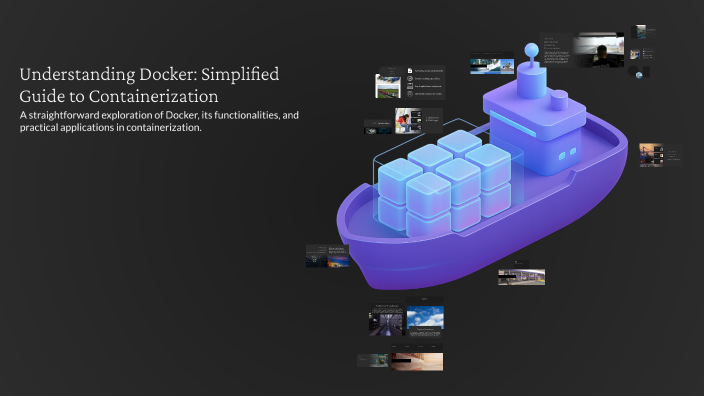 Understanding Docker: Simplified Guide to Containerization by fdsdf ...