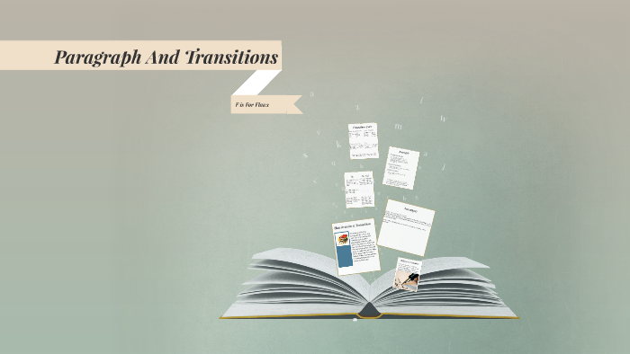 Paragraph And Transitions By Noah Reed