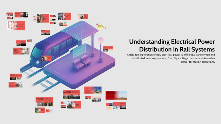 Understanding Electrical Power Distribution in Rail Systems by Tinashe ...