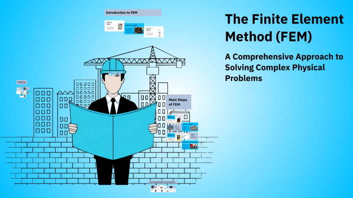 The Finite Element Method (FEM) by Meryem Loukili on Prezi
