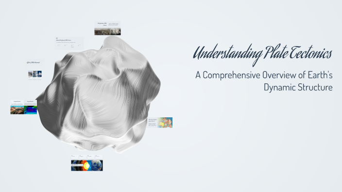 Understanding Plate Tectonics by Kristine Zarriz on Prezi