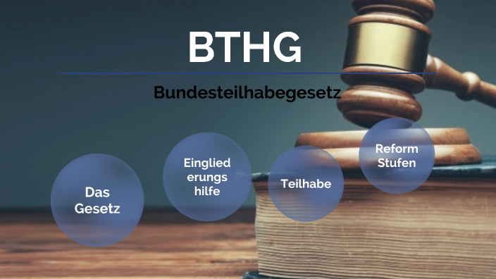 BTHG 2 by Jana Sanwald on Prezi