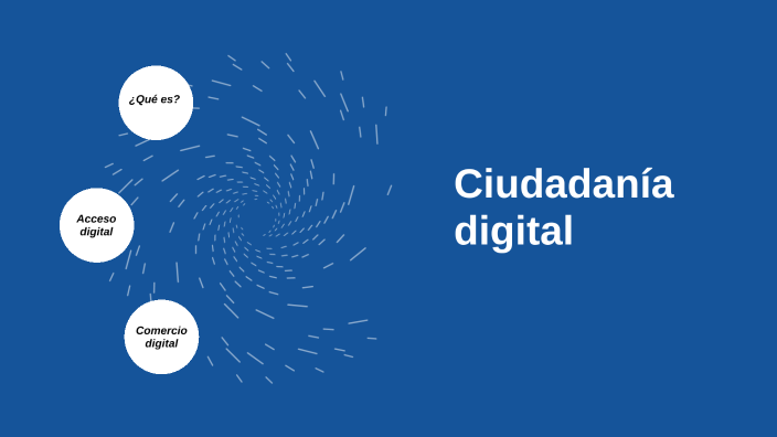 ciudadania digital by Justino Sapriza on Prezi
