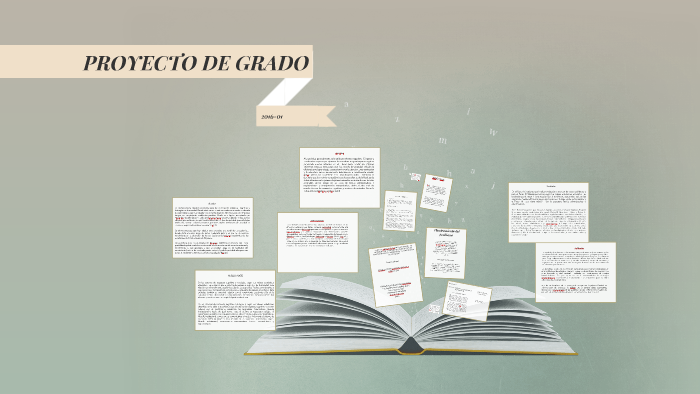 PROYECTO DE GRADO by jessika vasquez on Prezi
