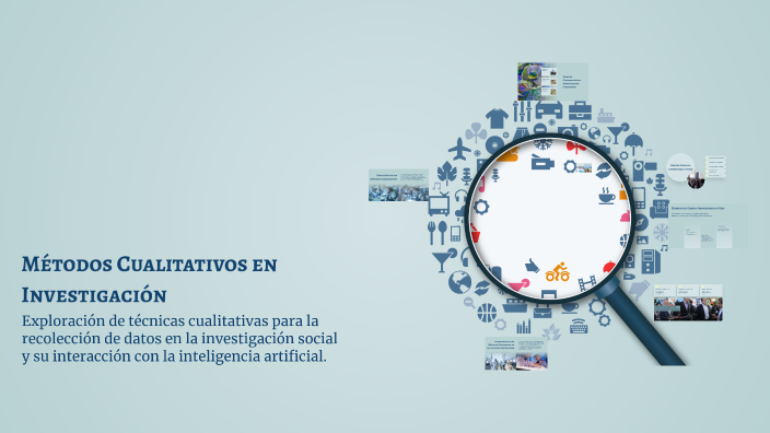 Métodos Cualitativos en Investigación by lina marcela mesa areiza on Prezi