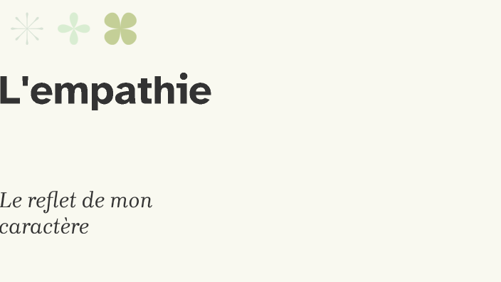 L'empathie by Lina Benouioua on Prezi