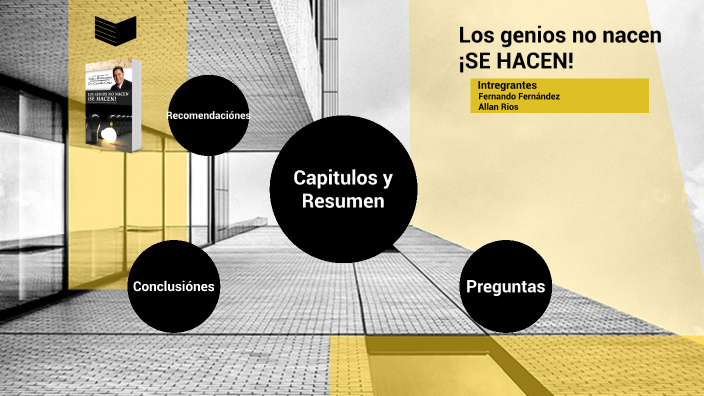 Resumen De La Obra Los Genios No Nacen Se Hacen prezi.com