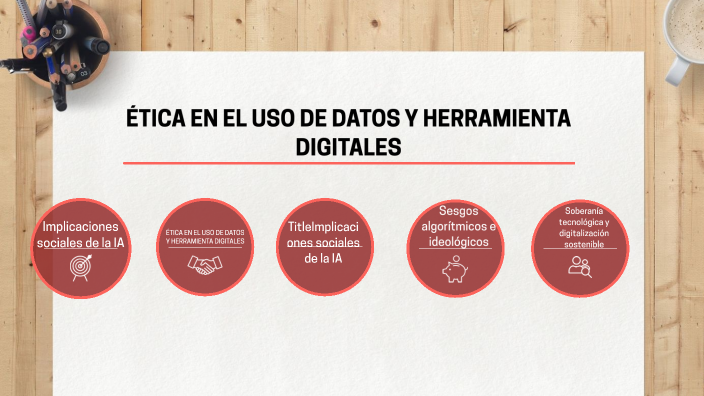 Ética En El Uso De Datos Y Herramienta Digitales By Aarón Gómez Silva