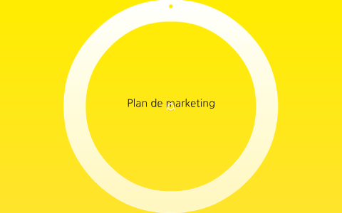 Plan de marketing by cristina sifuentes on Prezi