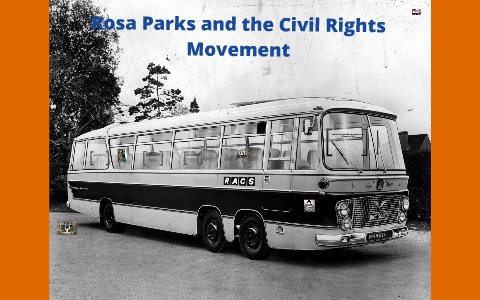 Rosa Parks and the Civil Rights Movement by Reid Price on Prezi