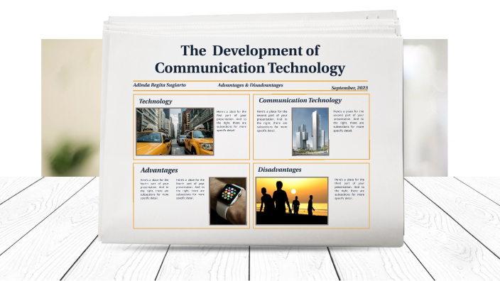 Communication Technology Advantages And Disadvatages By Adinda Regita Communication Technology Advantages And Disadvatages By Adinda Regita