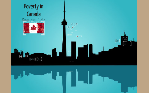 Poverty in Canada by on Prezi