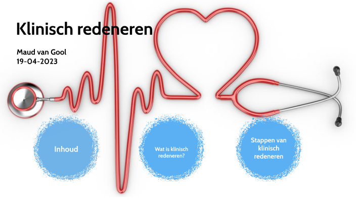 Klinisch Redeneren By Maud Van Gool On Prezi