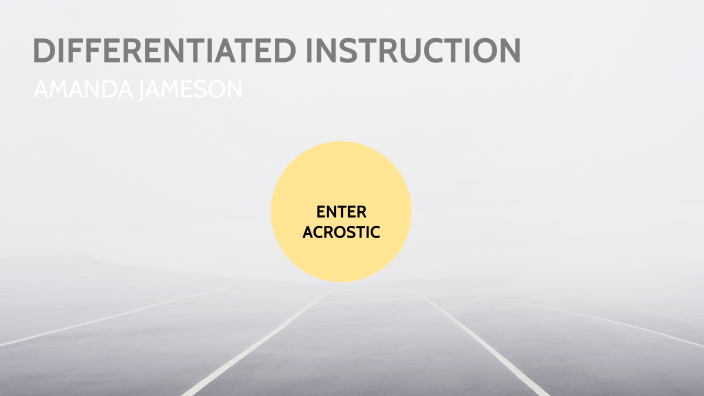 Differentiated Instruction by Amanda Jameson on Prezi