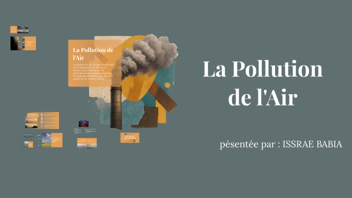 La Pollution de l'Air by babia issrae on Prezi