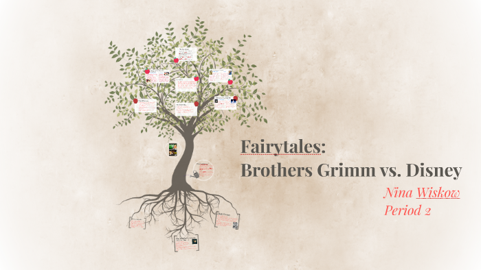 Fairytales: Brothers Grimm vs. Disney by Nina Wiskow on Prezi