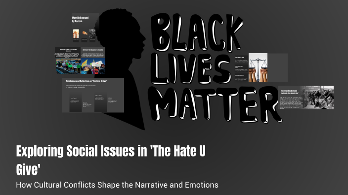 Exploring Social Issues in 'The Hate U Give' by Ann Jomi on Prezi