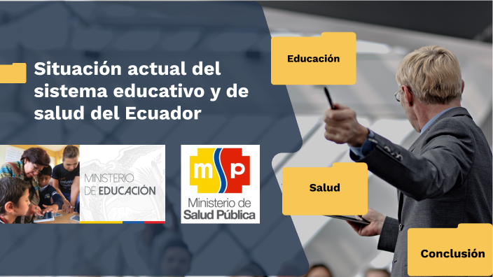 Situacion Actual Del Sistema Educativo Y De Salud En El Ecuador By