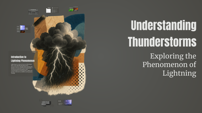 Understanding Thunderstorms by Nhân Bùi on Prezi