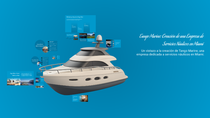 Tango Marine: Creación de una Empresa de Servicios Náuticos en Miami by ...