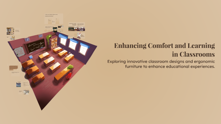 Enhancing Comfort and Learning in Classrooms by kemoria hood on Prezi