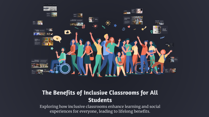 The Benefits of Inclusive Classrooms for All Students by Tonja Williams ...