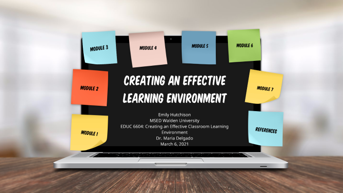Creating an Effective Classroom Learning Environment by Emily Hutchison ...