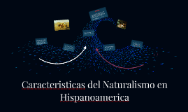 caracteristicas del naturalismo literario