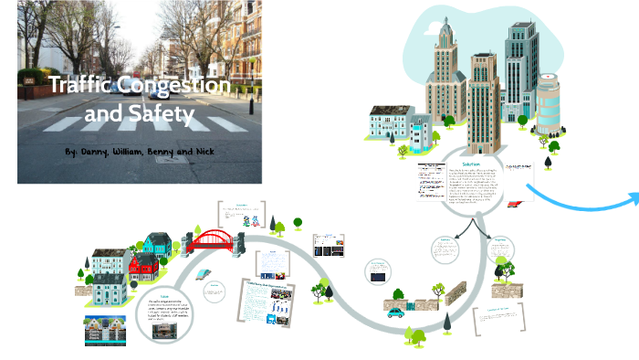 Traffic Congestion And Safety By William Lee On Prezi