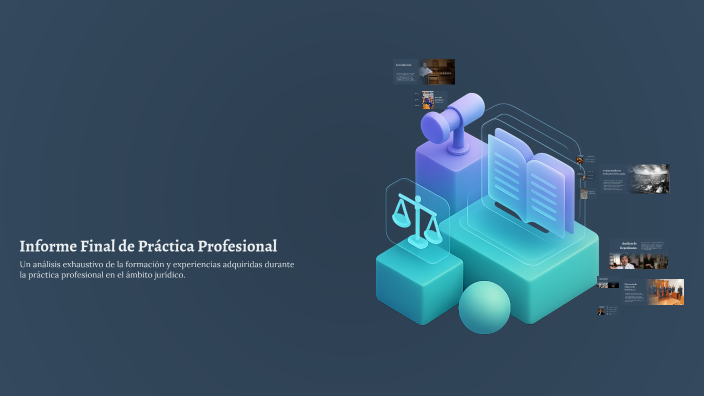 Informe Final de Práctica Profesional by Agustin Aquino on Prezi