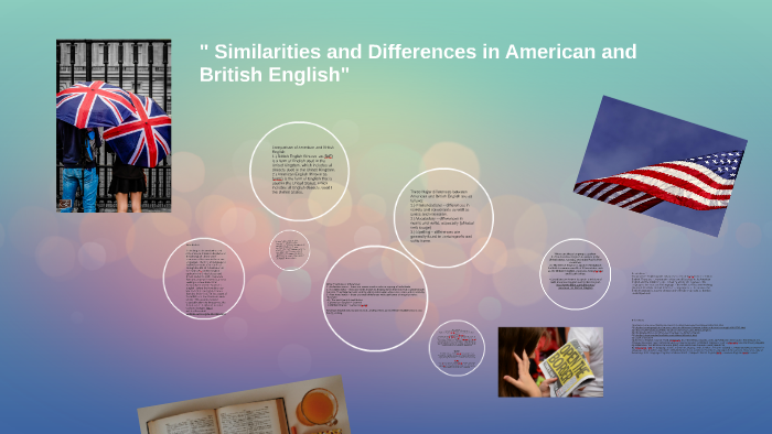 Key differences between the American, the English and the Italian