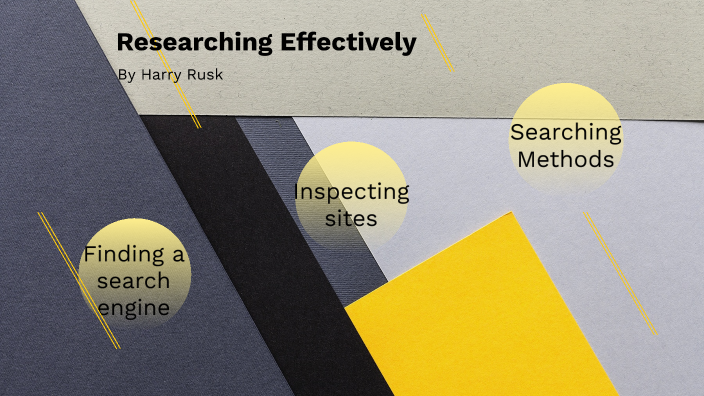 Reaserching effectively by Harry Rusk on Prezi