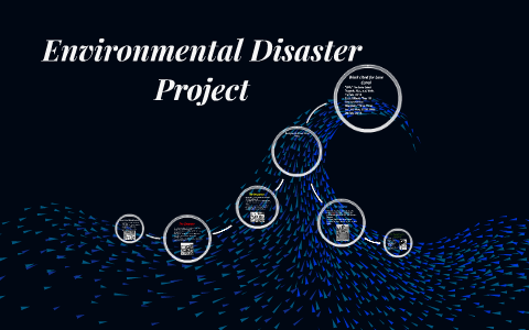 Enviromental Disaster Project by john grissett