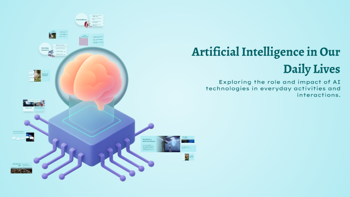 Artificial Intelligence in Our Daily Lives by Olivers Pukans on Prezi
