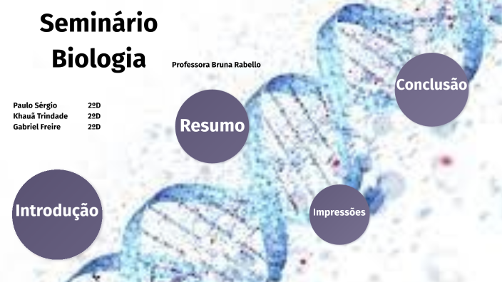 Seminário de Biologia by Paulo Sérgio Andrade dos Santos