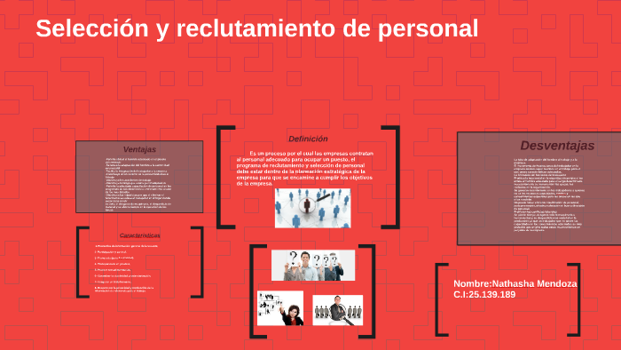 Seleccion y recultamiento de personal by Ronny Freitez on Prezi