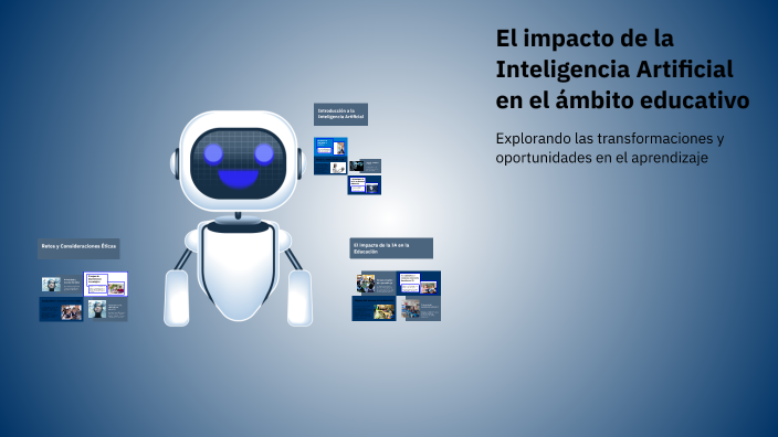 El impacto de la Inteligencia Artificial en el ámbito educativo by ...