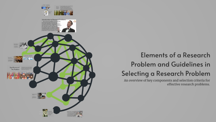 Elements of a Research Problem and Guidelines in Selecting a Research ...