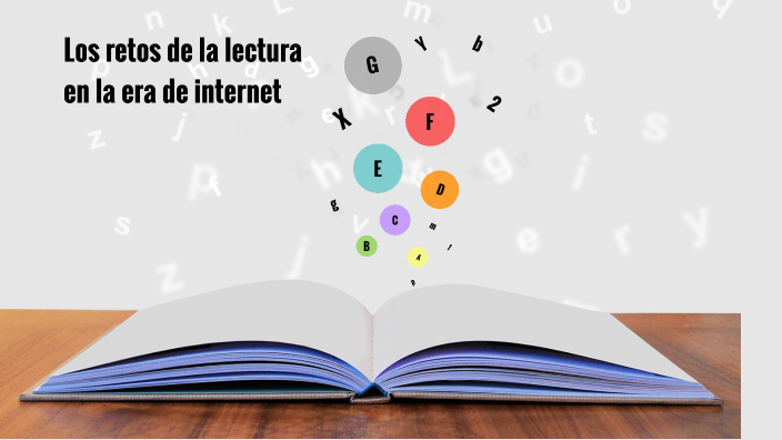Los Retos de la Lectura en la Era de Internet by Andrea Garcia Otero on
