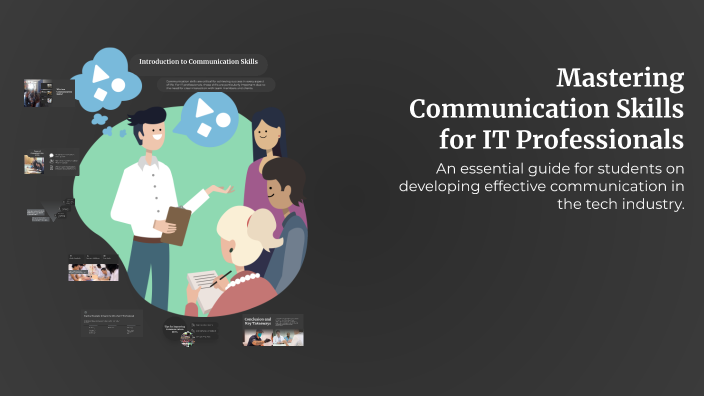 Image showcasing Mastering Communication Skills for IT Professionals by ADNAN NAILI on Prezi
