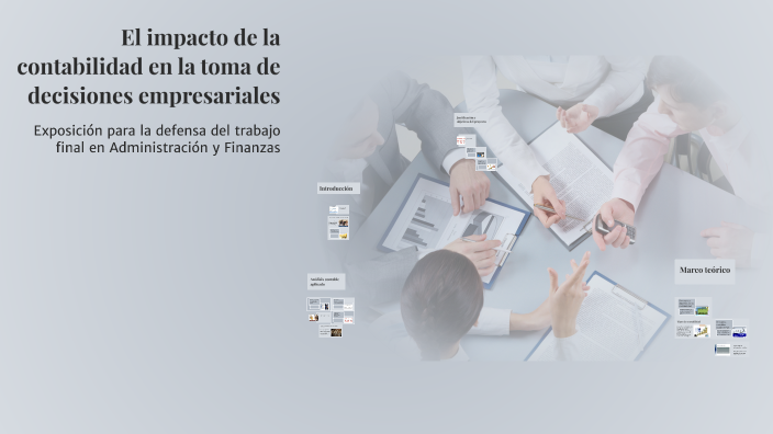 El impacto de la contabilidad en la toma de decisiones empresariales by ...