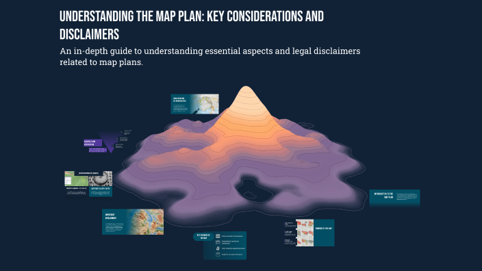 Understanding the Map Plan: Key Considerations and Disclaimers by ...