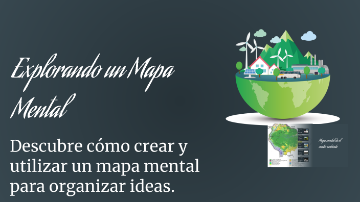 Explorando un Mapa Mental by JUDITH NOEMI UTURUNCO MAMANI on Prezi